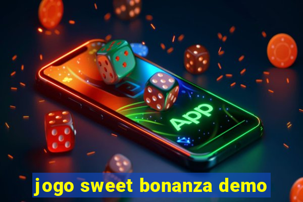 jogo sweet bonanza demo